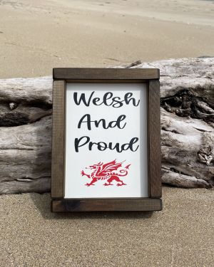 Welsh And Proud